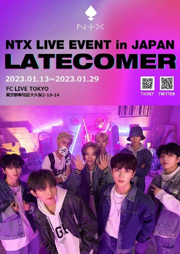 NTX LIVE EVENT in JAPAN LATECOMER