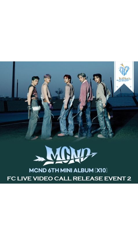 MCND 6TH MINI ALBUM [X10] FC LIVE VIDEO CALL RELEASE EVENT2